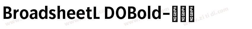 BroadsheetL DOBold字体转换